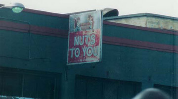 Nuts to You, Downtown LA Sign
